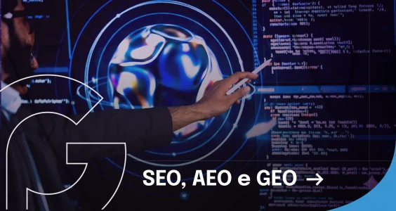 SEO, AEO e GEO: o que s&atilde;o, para que servem e como come&ccedil;ar