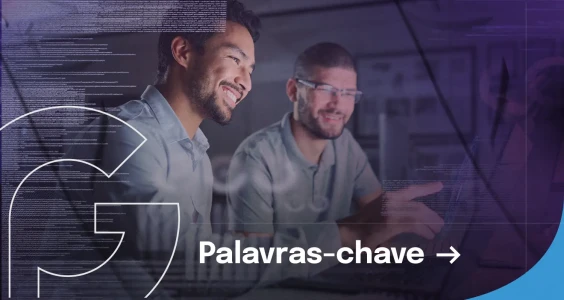 Como escolher as palavras-chave certas para o teu neg&oacute;cio